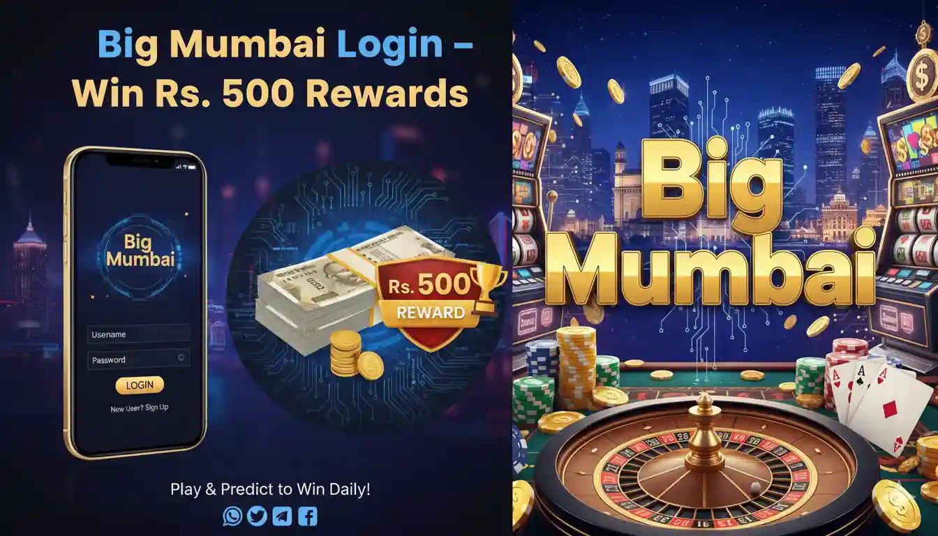 Big Mumbai Login – Win Rs. 500 Rewards